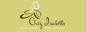 Chez Isabelle Montessori Home Daycare